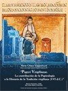 Seminario "Papyri Vergilianae. La contribución de la Papirología a la Historia de la Tradición virgiliana (I-VI d.C.)"
