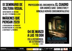IX Seminario de Cultura Visual 2020 «Imágenes que piensan»: Proyección del documental "El cuadro"