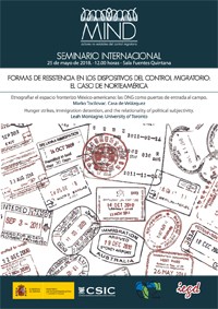 Seminario Internacional: "Formas de resistencia en los dispositivos del control migratorio: el caso de Norteamérica"