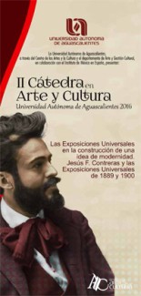 II Cátedra de Arte y Cultura. "Las Exposiciones Universales en la construcción de una idea de modernidad. Jesús F. Contreras y las Exposiciones Universales de 1889 y 1900"