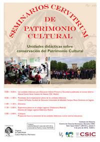 Seminarios Cervitrum de Patrimonio Cultural: "Unidades didácticas sobre conservación del Patrimonio Cultural"